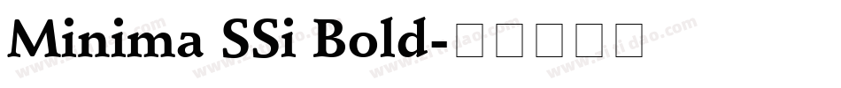 Minima SSi Bold字体转换